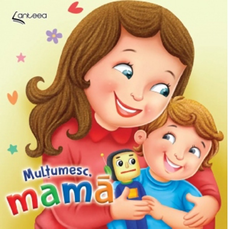 Multumesc, mama!