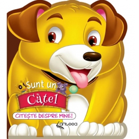 Sunt un catel. Citeste despre mine!