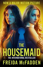 The Housemaid : An absolutely addictive psychological thriller with a jaw-dropping twist