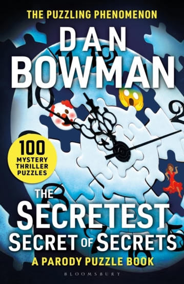 The Secretest Secret of Secrets : A Parody Puzzle Book - the perfect Secret Santa gift for Dads