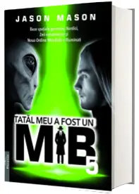 Tatal meu a fost un MIB