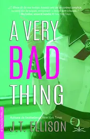 A very bad thing
