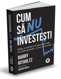 Cum sa nu investesti