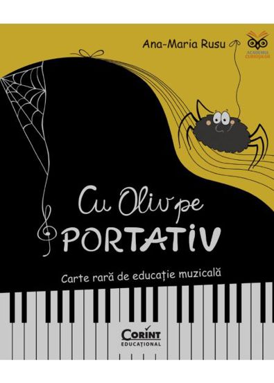 Cu Oliv pe portativ. Carte rara de educatie muzicala