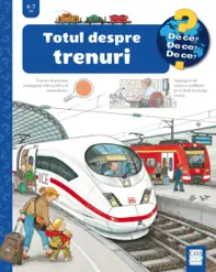 Totul despre trenuri