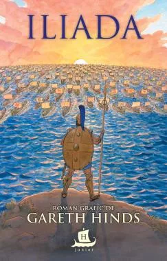 Iliada - Roman grafic (resigilat)