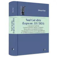 Noul Cod silvic (Legea nr. 331/2024). Comentarii. Explicații. Corelari legislative interne și unionale. Retrocedarea terenurilor forestiere