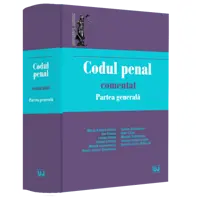 Codul penal comentat. Partea generala