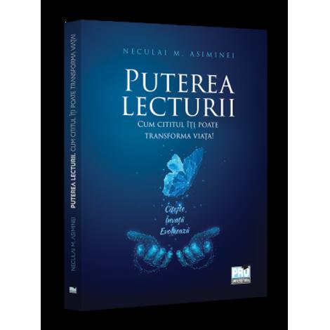 Puterea lecturii. Cum cititul iti poate transforma viata!