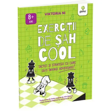 Exercitii de sah COOL. Tactici si strategii ca sa-ti invingi adversarul