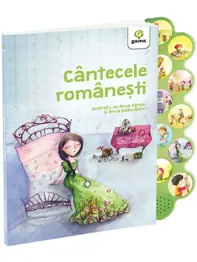 Cantecele romanesti/ Cantecele copilariei cu sunete