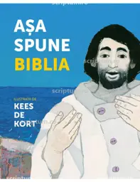 Asa spune Biblia