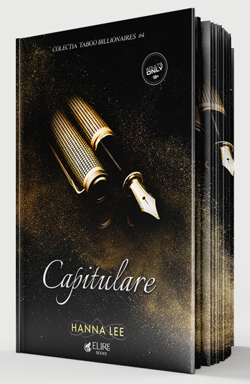 Capitulare. Seria Taboo Billionaires Vol.4 (Elire Books)