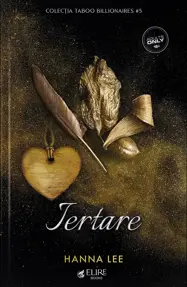 Iertare. Seria Taboo Billionaires Vol.5 (Elire Books)