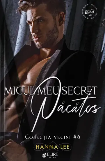Micul meu secret pacatos. Seria Vecini Vol.6 (Elire Books)