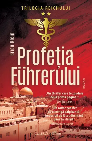 Profetia Fuhrerului. Trilogia Reichului Vol.2