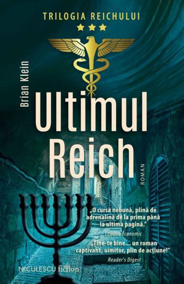 Ultimul Reich. Trilogia Reichului Vol.3