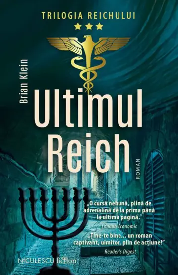 Ultimul Reich. Trilogia Reichului Vol.3