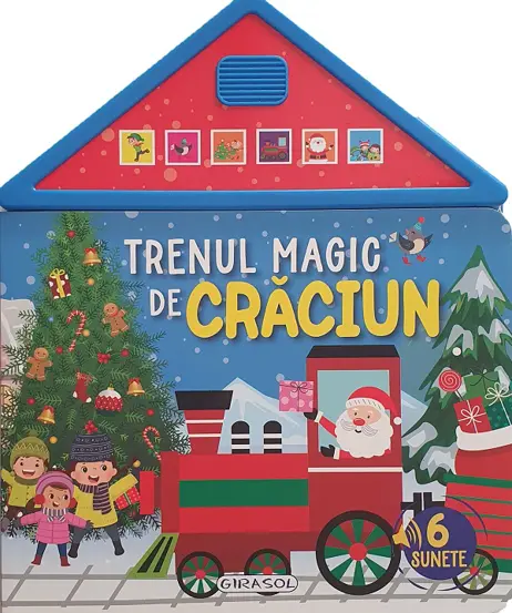 Carte cu sunete: Trenul magic de Craciun