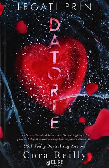 Legati prin datorie. Seria Born in Blood Vol.2 (Elire Books)