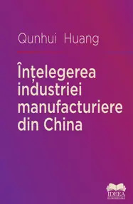 Înțelegerea industriei manufacturiere din China