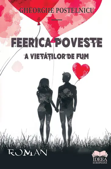 Feerica poveste a vietatilor de fum