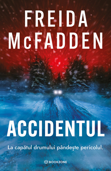 Pachet Accidentele din spatele usii Freidei McFadden