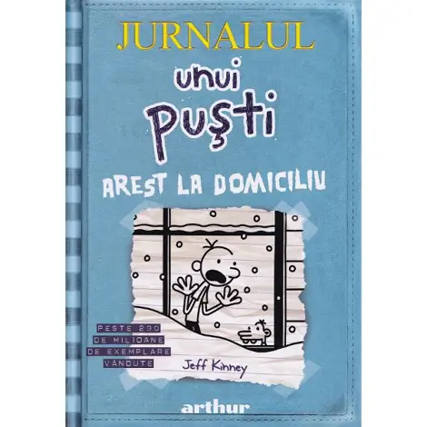 Jurnalul unui pusti Vol.6: Arest la domiciliu