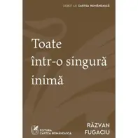 Toate intr-o singura inima