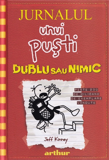 Jurnalul unui pusti Vol.11: Dublu sau nimic