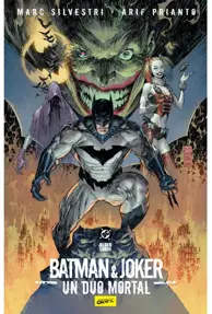 Batman si Joker. Un duo mortal