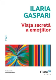 Viața secretă a emoțiilor
