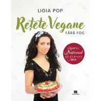 Retete vegane fara foc