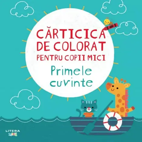 Carticica de colorat pentru copii mici. Primele cuvinte