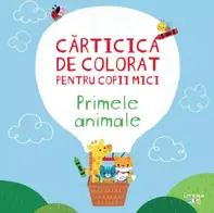 Carticica de colorat pentru copii mici. Primele animale