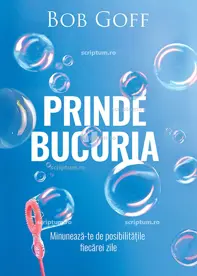 Prinde bucuria