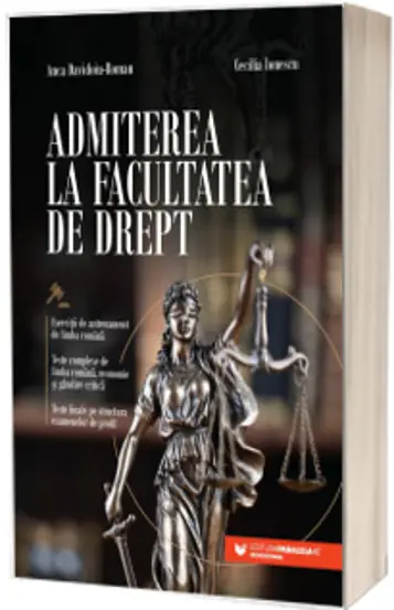 Admiterea la Facultatea de Drept. Exercitii de antrenament de limba romana