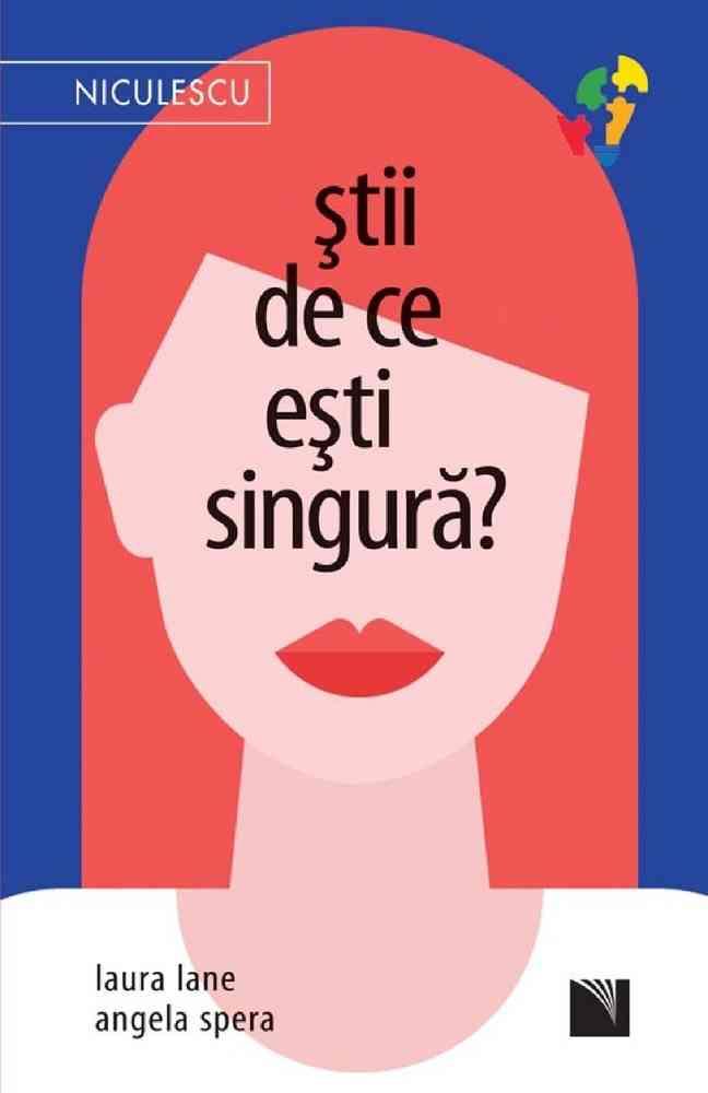 Stii de ce esti singura? (resigilat)