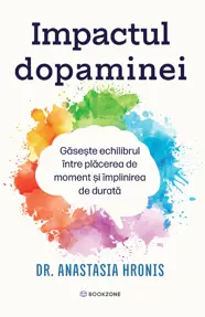 Impactul dopaminei
