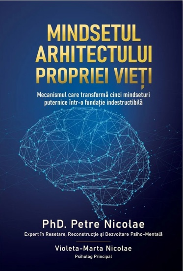 Mindsetul arhitectului propriei vieti