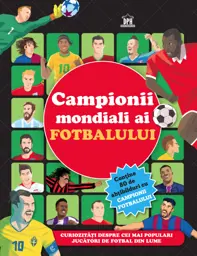 Campionii mondiali ai fotbalului (Carte cu abtibilduri)