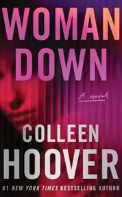Woman Down : A Novel