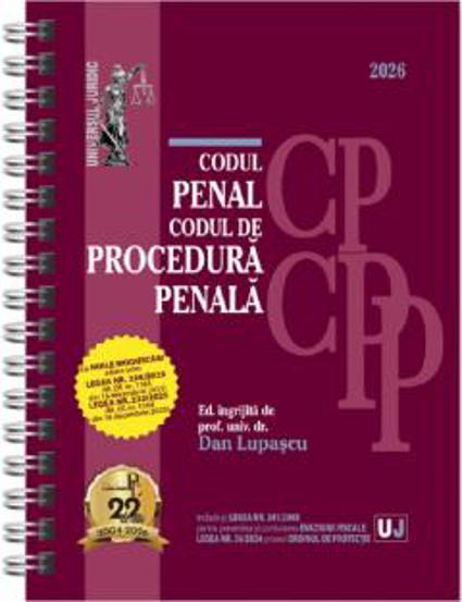 Codul penal si Codul de procedura penala Ianuarie 2026 Ed.SPIRALATA