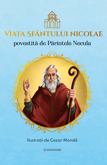 Viata Sfantului Nicolae povestita de Parintele Necula (resigilat)