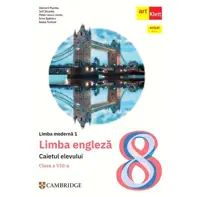 Limba engleza. Limba moderna 1 - Clasa 8 - Caietul elevului