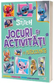 Disney Stitch. Jocuri si activitati cu autocolante