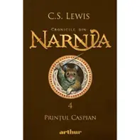 Cronicile din Narnia Vol.4: Prințul Caspian