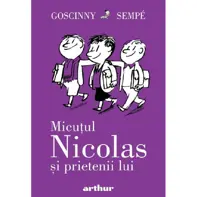 Micutul Nicolas si prietenii lui. Seria Micutul Nicolas Vol.4