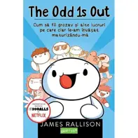 The Odd 1s Out: Cum să fii grozav și alte lucruri pe care clar le-am învatat maturizându-mă