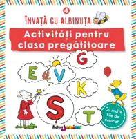 Activitati pentru clasa pregatitoare. Invata cu albinuta Vol. 4